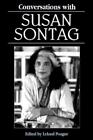Leland Poague Conversations with Susan Sontag (Paperback)