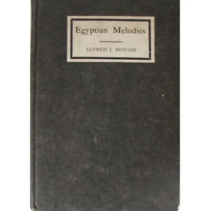 Egyptian Melodies & Other Poems by Alfred J Hough 1911, Vermont Conference, Mint - Imagen 1 de 6