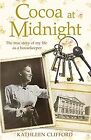Cocoa at Midnight: The real life story of my time a... | Buch | Zustand sehr gut