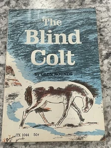 The Blind Colt - Paperback Book, By Glen Rounds - Picture 1 of 4