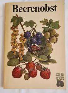 Buch DDR Beerenobst Anbau Garten Pflanzen Bäume Schutz Schnitt Botanik Vanicek - Bild 1 von 9