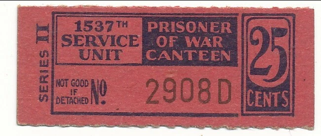 USA WWII POW Camp Chit IN-2-2-25 Atterbury, IN 25 Cents Prisoner of War Canteen - Image 1 of 1