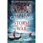 Storm of War (The Saxon Warrior Series) - Paperback NEW Gibbons, Peter 07/03/202