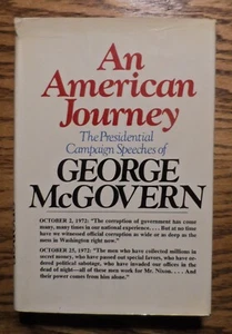 An American Journey: The Presidential Campaign Speeches George McGovern - Picture 1 of 4