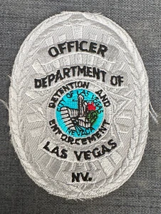 Las Vegas NV Nevada Detention & Enforcement Officer Patch Vintage Unsewn - Picture 1 of 4