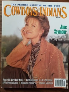 Cowboys & Indians Magazine May 1997 Jane Seymour Manuel Sparkles Route 66 - Picture 1 of 1