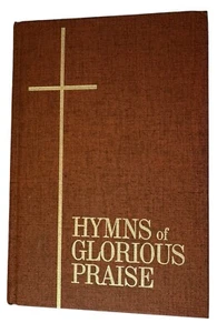 Hymns of Glorious Praise Book Vintage Hardcover 1969 Hymnal Songbook - Picture 1 of 17