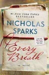 Every Breath - Paperback By Sparks, Nicholas - GOOD