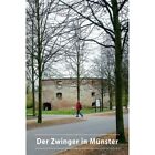 Der Zwinger in Munster (DKV-Kunstfuhrer) - Paperback / softback NEW Romme, Barba