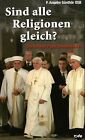 Sind Alle Religionen Gleich Die Antwort Papst Bened  Livre  Etat Tres Bon
