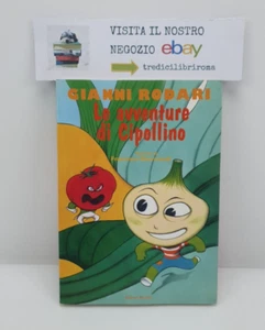 LE AVVENTURE DI CIPOLLINO - GIANNI RODARI - EDITORI RIUNITI - 2000 - Bild 1 von 7