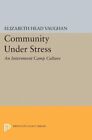 Community Under Stress, Paperback by Vaughan, Elizabeth Head, Like New Used, ...