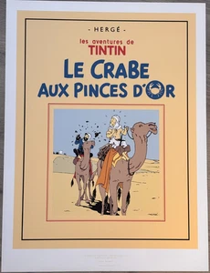HERGE SERIGRAPHIE  TINTIN LE CRABE AUX PINCES D OR  60 X 80  1989  NEUF - Picture 1 of 1