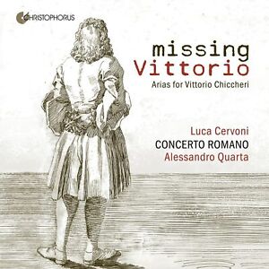 Alessandro Scarlatti Missing Vittorio: Arias for Vittorio Chiccheri (CD) Album
