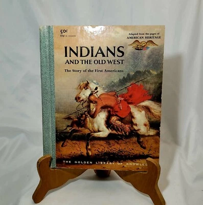 Childrens 1958 Indians & the Old West Hardback Book/Golden Library Of Knowledge  Foto 1 de 4