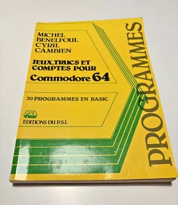 Livre Jeux Trucs & comptes 30 Programmes en basic Commodore 64 Edition PSI 1984 - Bild 1 von 5