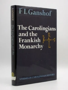 The Carolingians & the Frankish Monarchy GANSHOF 1971 1st Edition French History - Bild 1 von 11