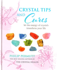 Crystal Tips and Cures - Phillip Permutt - Crystal Health Hardback Guide, V.Good - Picture 1 of 3