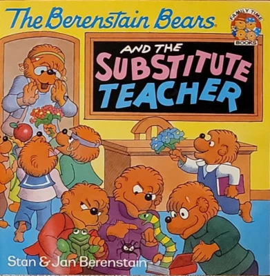  The Berenstain Bears and the Substitute Teacher  + BONUS BOOK + The Substitute  - Image 1 of 2
