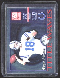 2001 Donruss Elite #TW-4 Peyton Manning titolo onde #/2000 - Foto 1 di 2