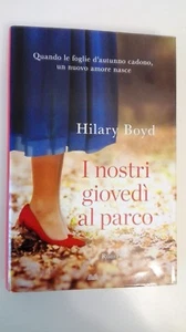 I NOSTRI GIOVEDI' AL PARCO - HILARY BOYD - MONDOLIBRI - Imagen 1 de 1