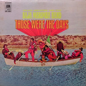Julius Wechter And Baja Marimba Band - Those Were The Days - Imagen 1 de 1