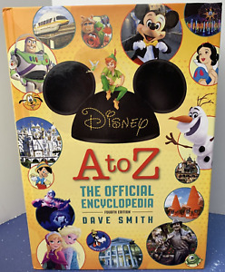 Disney A à Z Encyclopédie officielle quatrième édition Dave Smith 2015 livre HC D23