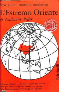 L'Estremo Oriente, Nathaniel Peffer, Feltrinelli, 1962 - Foto 1 di 1