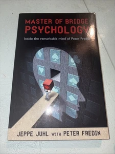 Master of Bridge Psychology: Inside the Remarkable Mind of Peter Fredin - pa... - Bild 1 von 2