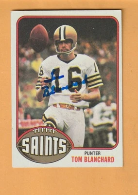 Tom Blanchard New Orleans Saints AUTO Signed 1976 Topps Oregon Ducks - Image 1 of 2