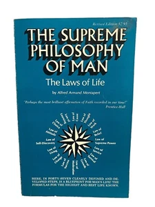 The Supreme Philosophy of Man Laws of Life Alfred Armand Montapert 1977 Revised - Picture 1 of 12