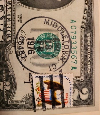 1976 2 DOLLAR BILL  WITH  REGIONAL POST OFFICE STAMP AND 13 CENT POSTAGE STAMP - Image 1 of 3