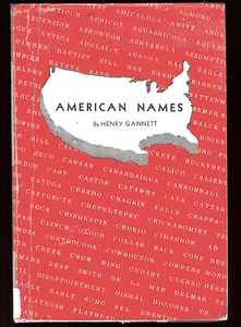 HENRY GANNETT American Names HB/DJ Guide to origin of U.S. place names 1947 - Picture 1 of 1