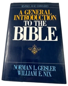 A General Introduction To The Bible Book by Norman L. Geisler William E. Nix - Picture 1 of 16