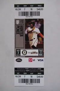 SAN FRANCISCO GIANTS VS OAKLAND ATHLETICS 8/3/2017 FULL TICKET ~ HUNTER PENCE - Picture 1 of 1