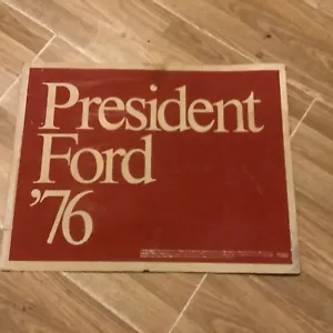RARE 1976 Gerald Ford presidential campaign poster President, Ford 76 17 X 22 - Picture 1 of 5