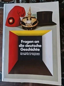 Fragen An Die Deutsche Geschichte Von 1800 Bis Zur Gegenwart + 2 Large Charts - Picture 1 of 24