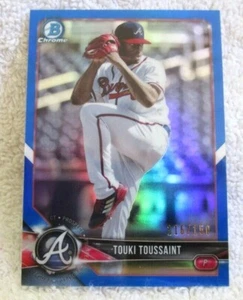 Touki Toussaint RC 2018 Bowman Chrome BPP Blue Ref ROOKIE#116/150!Braves P RC  - Picture 1 of 3