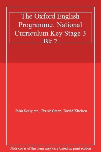 The Oxford English Programme: National Curriculum Key Stage 3 Bk.2 By John Seel - Image 1 of 1