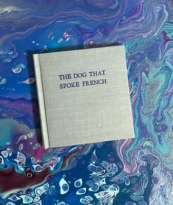 Dog That Spoke French Vincent Starrett Opuscula Press Limited Ed Miniature Book - Image 1 of 2