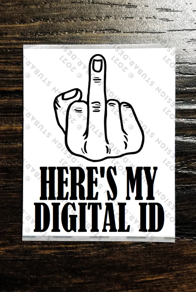 HERE'S MY DIGITAL ID Sticker Packs (25-1000) - Starmer SAY NO TO DIGITAL ID - Image 1 of 1