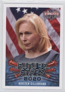 2016 Decision 2016 Future Stars 2020 Kirsten Gillibrand #104 1s8