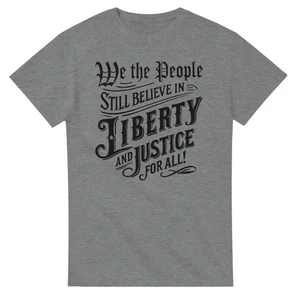 Camiseta We the People Still Believe in Liberty and Justice for All - Imagen 1 de 76