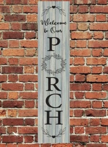 Welcome To Our Porch Sign Metal Aluminum 4"x18" Plaque Plate Door Entry Vertical - Picture 1 of 1