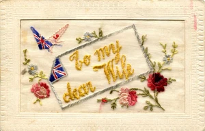 [WWI] To my dear Wife - Silk embroidered postcard - Bild 1 von 2