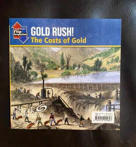 Flip Perspectives The Gold Rush:  The Costs Of Gold/The Rush To Riches ￼PB New - Picture 1 of 2