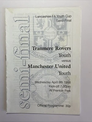 Tranmere Rovers v Manchester United;  Lancashire FA Youth Cup, 8th April 1998 - Image 1 of 2