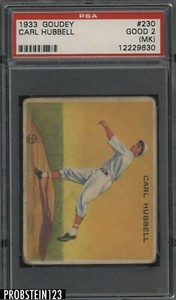 1933 Goudey #230 Carl Hubbell Giants PSA 2 (MK)