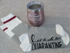 12oz Wine Tumbler w/Socks My 21st BIRTHDAY the one where I was QUARANTINED 2020 - Picture 1 of 6