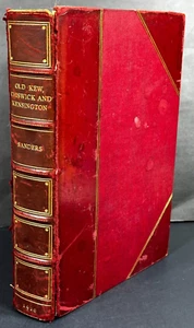 Old Kew Chiswick Kensington Lloyd Sanders Antique Illustrated Book 1st Edition - Picture 1 of 24